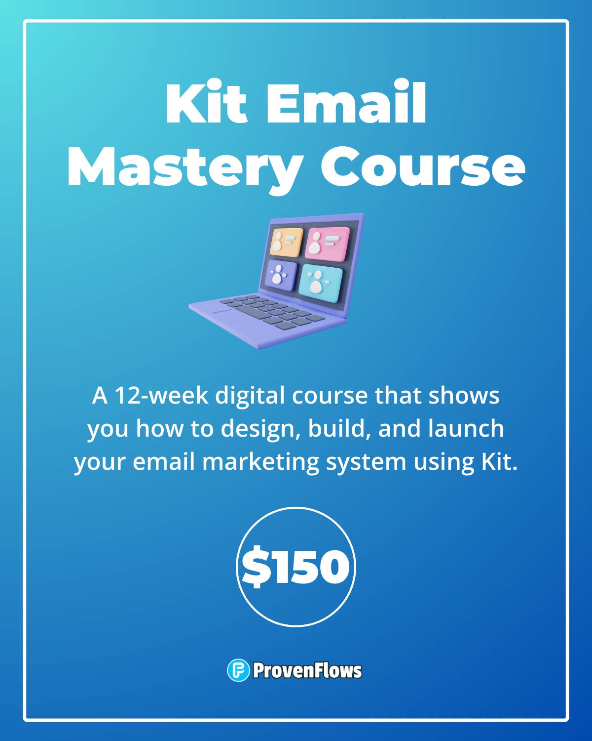 Kit Email Mastery Course