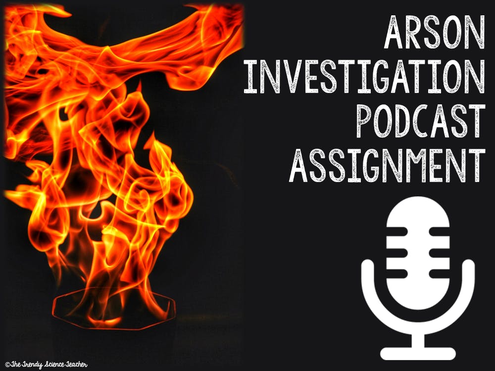 arson investigation podcast assignment answer key