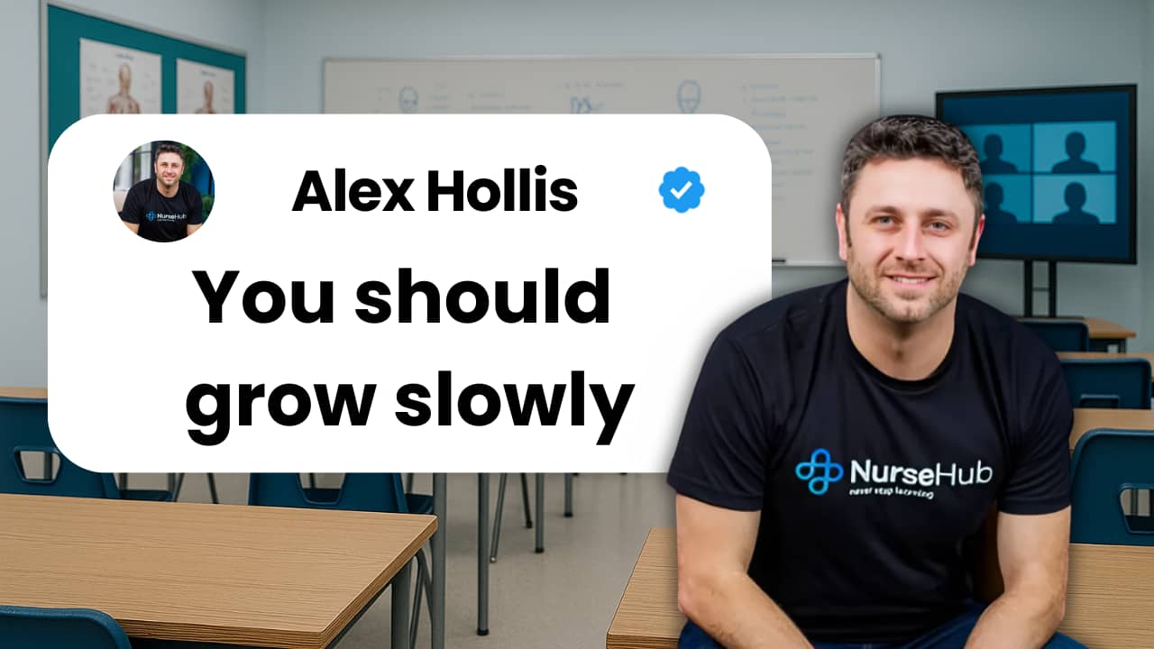 Thumbnail showing Alex Hollis, founder of NurseHub, sitting in a modern classroom or meeting room setting. He's wearing a black NurseHub t-shirt and smiling at the camera. A white speech bubble contains his profile photo and the quote 'You should grow slo