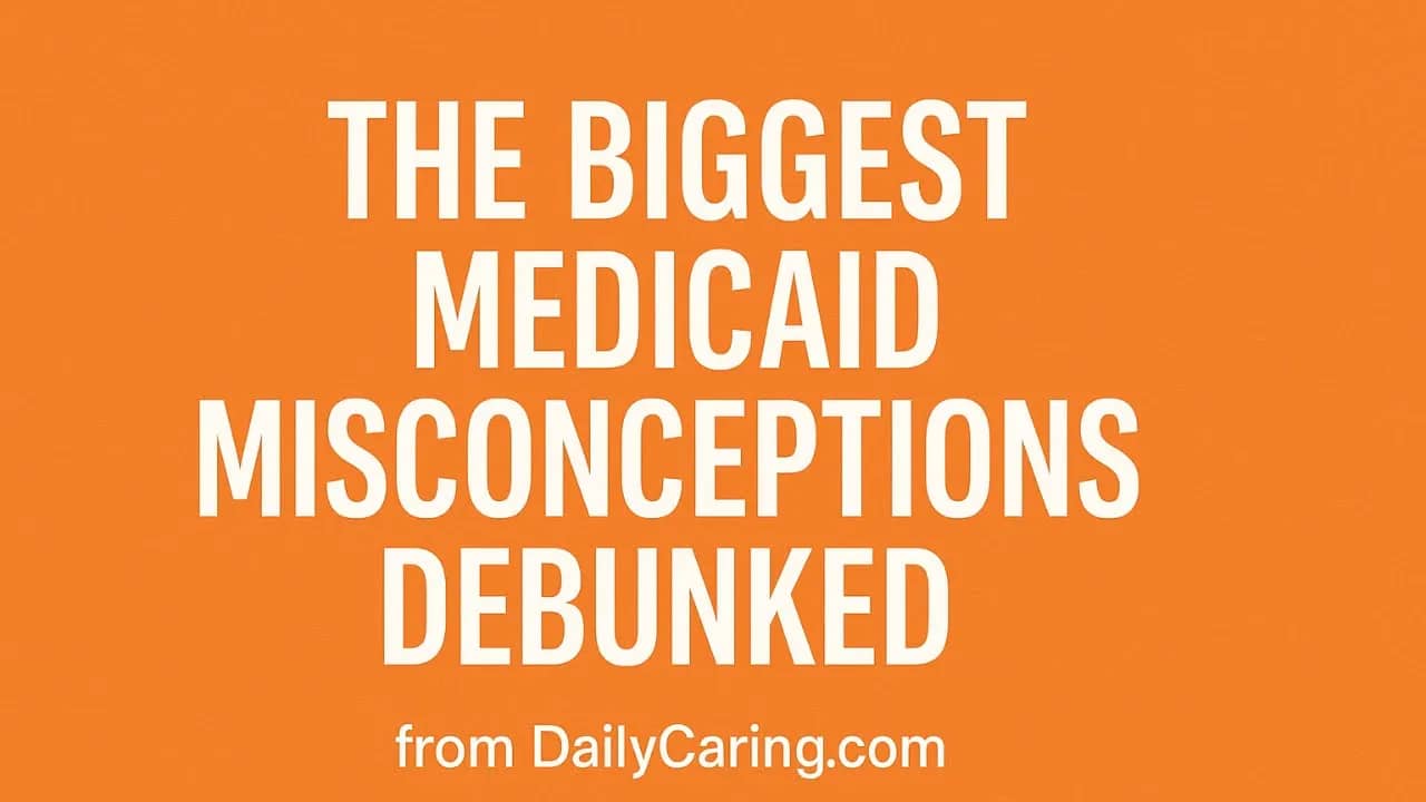 The biggest Medicaid misconceptions debunked