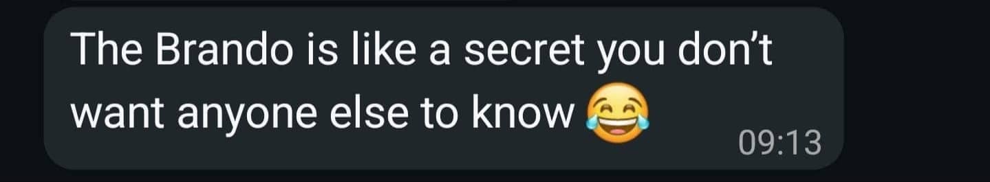 "The Brando is like a secret you don't want anyone else to know 😂"