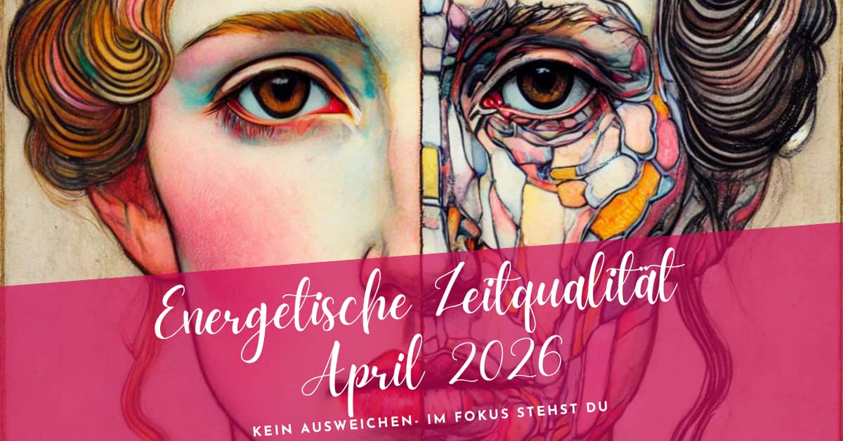 Zeitqualität April 2026