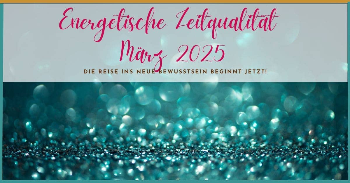 Zeitqualität März 2025