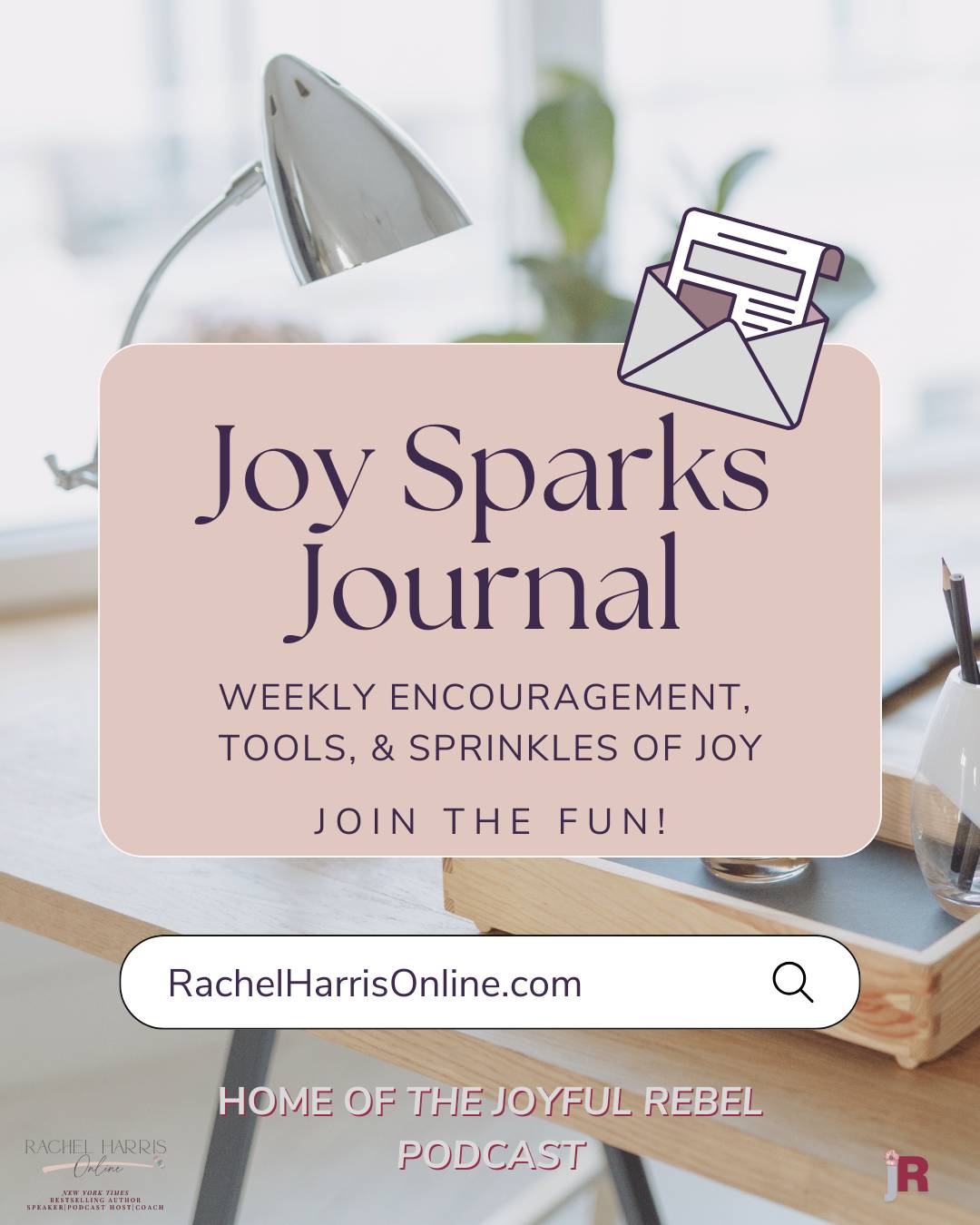 Joy Sparks Journal Weekly email of encouragement, tools, and sparkles of joy