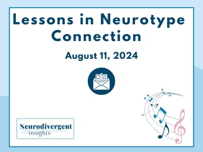 Lessons in Neurotype Connection