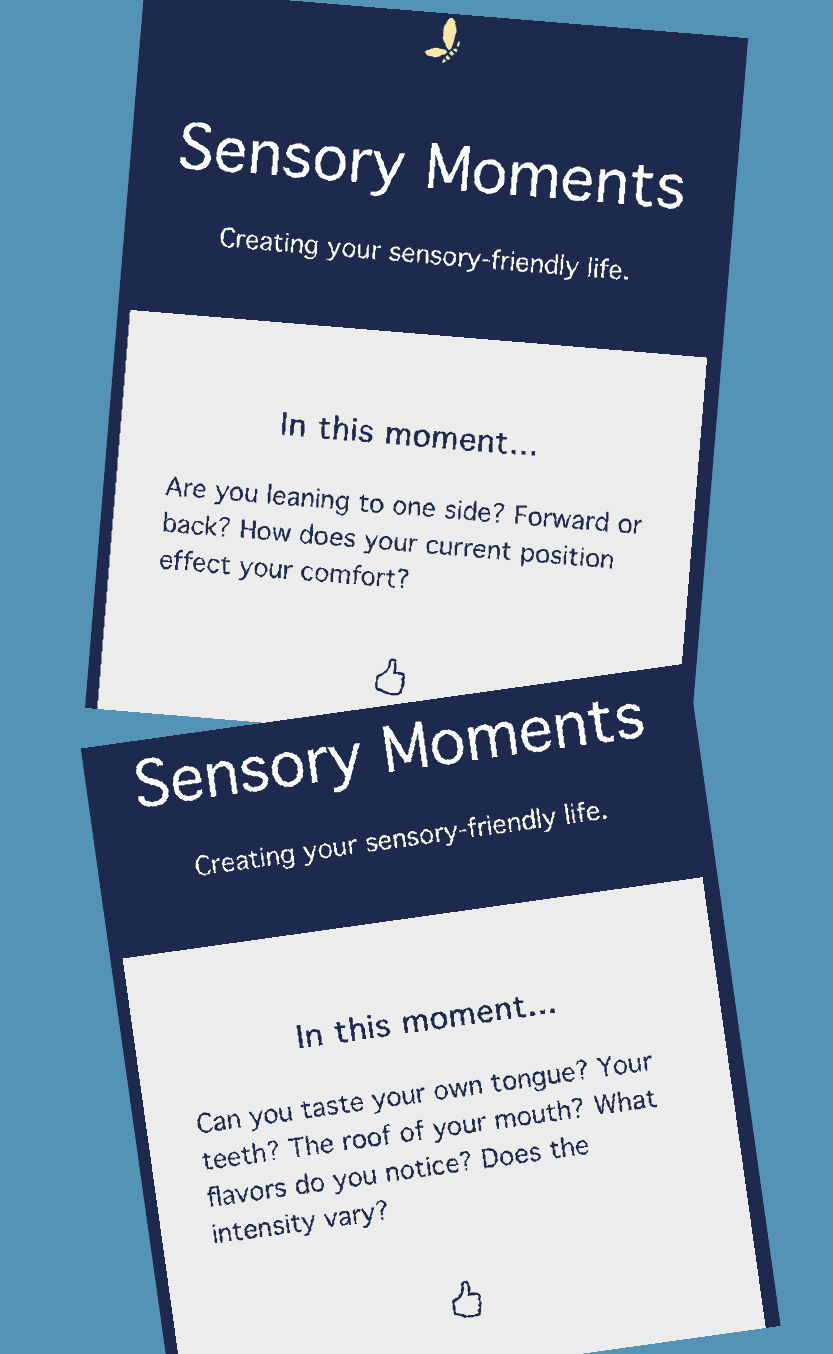 Sensory Moments