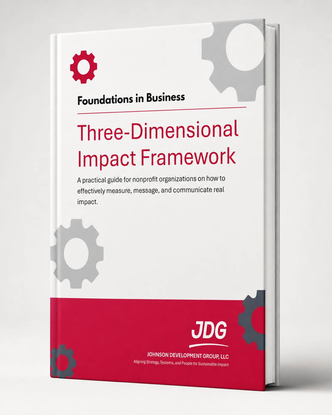 Foundations in Business: Three-Dimensional Impact Framework [E-Book]