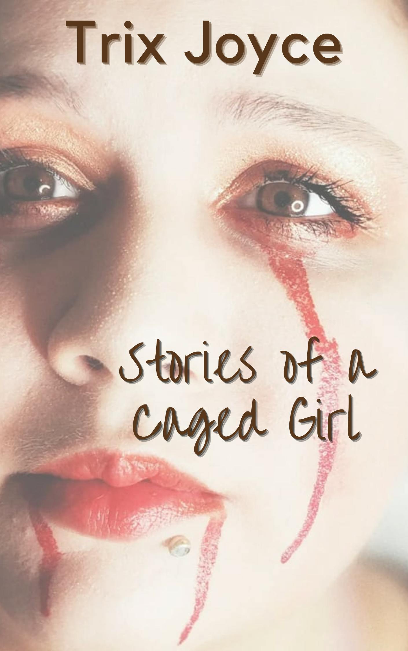 Stories of a Caged Girl