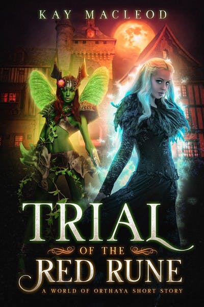 picture of a fantasy book cover showing two magic casters with text overlay that reads Trial of the Red Rune