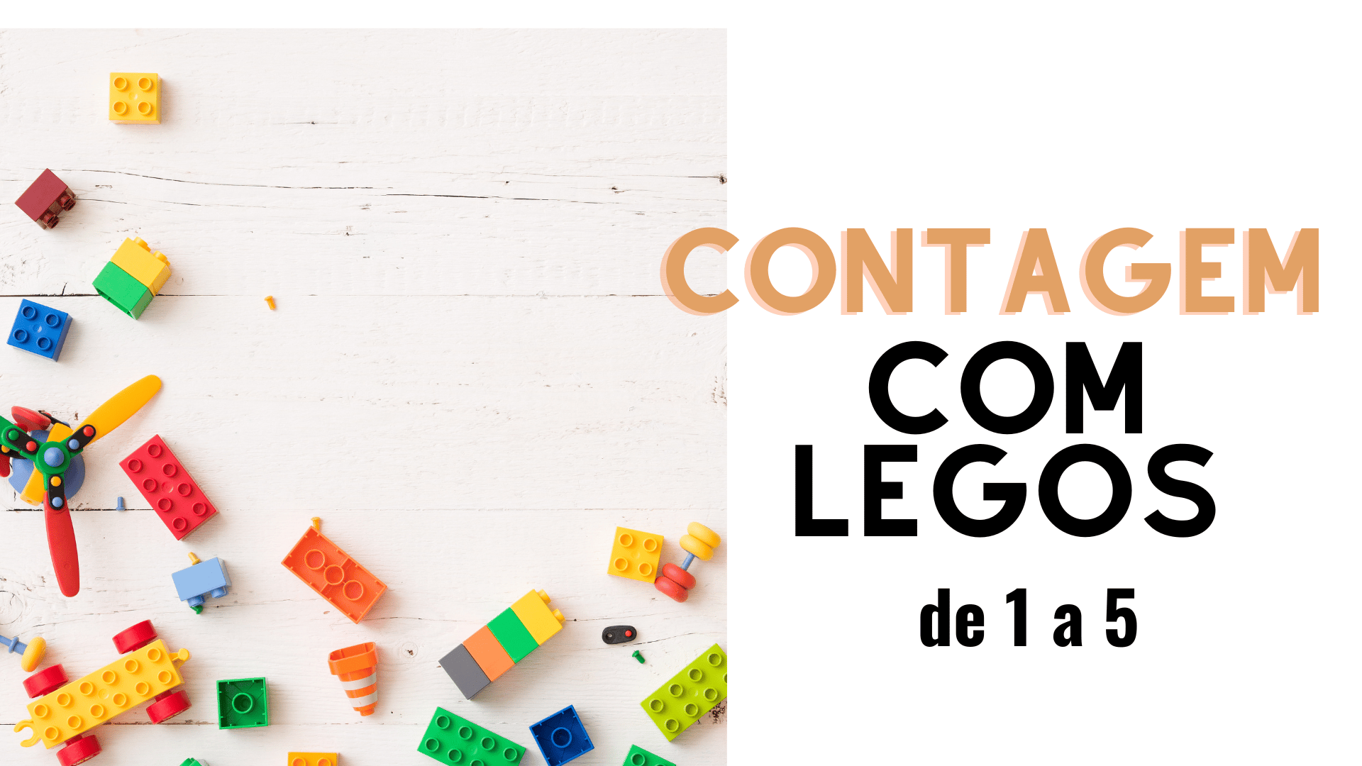 Contagem com Legos: de 1 a 5