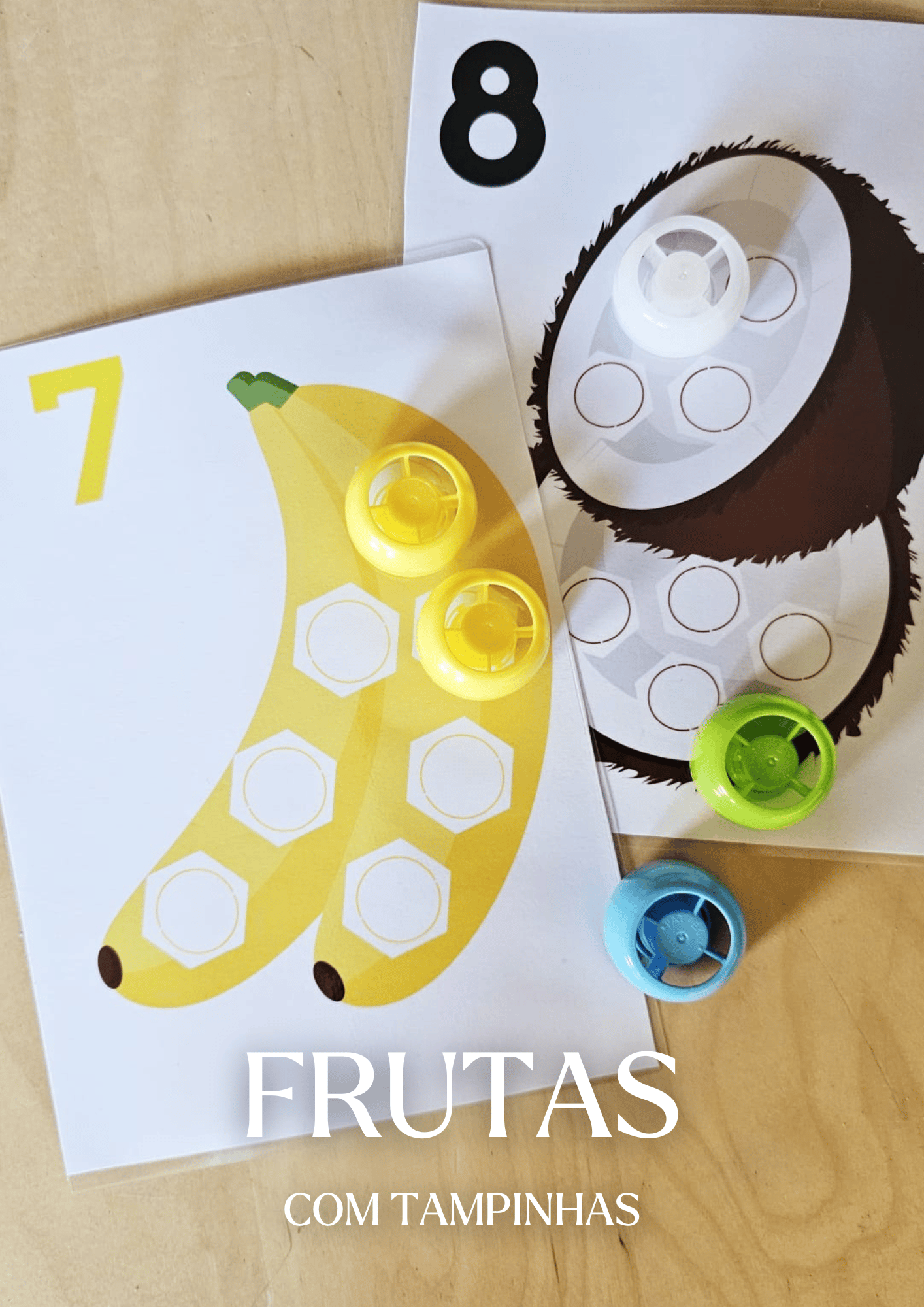 Frutas com tampinhas