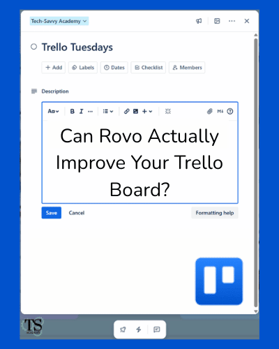 Can Rovo Actually Improve Your Trello Board?