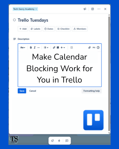 Make Calendar Blocking Work for You in Trello