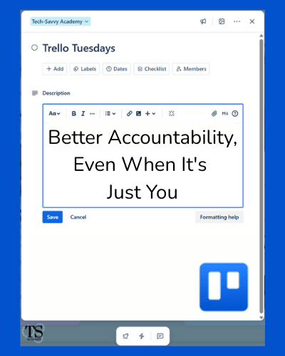 Better Accountability, Even When It's Just You Trello Tuesdays Thumbnail