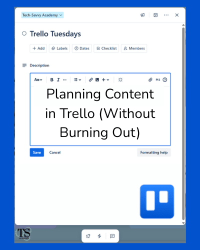 Planning Content in Trello (Without Burning Out)