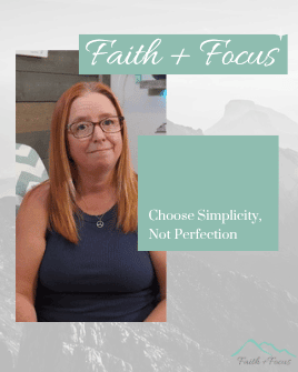 Choose Simplicity, Not Perfection