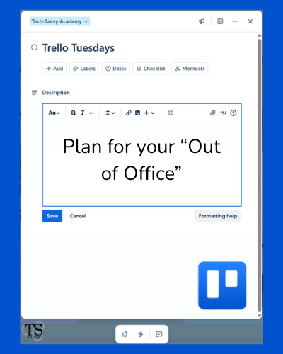 Plan for your “Out of Office”