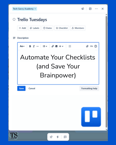 Automate Your Checklists (and Save Your Brainpower)