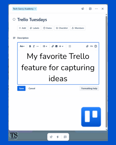 My favorite Trello feature for capturing ideas