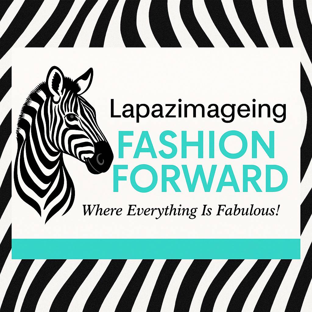 Lapazimageing Fashion Forward- Discover curated luxury experiences, cutting-edge fashion psychology, executive wellness strategies, and premium content designed to empower, inspire, and elevate