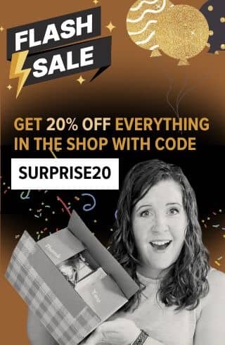 graphic says: flash sale, get 20% off everything in the shop with code SURPRISE20