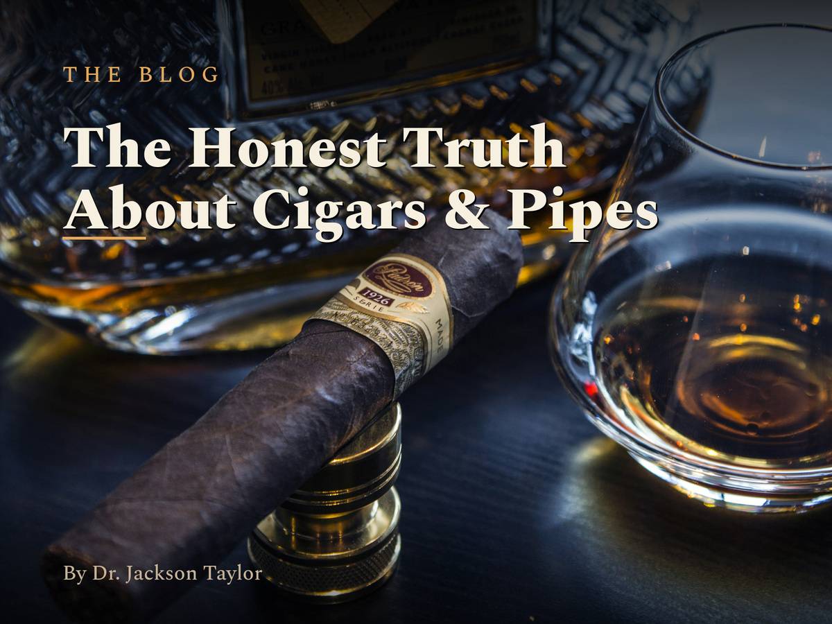 The Honest Truth About Cigars and Pipes