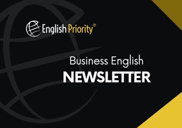 Business Communication - ENGLISH PRIORITY
