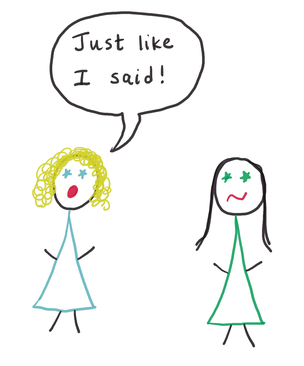 comic with a woman saying "just like I said!" to another woman looking annoyed and sad