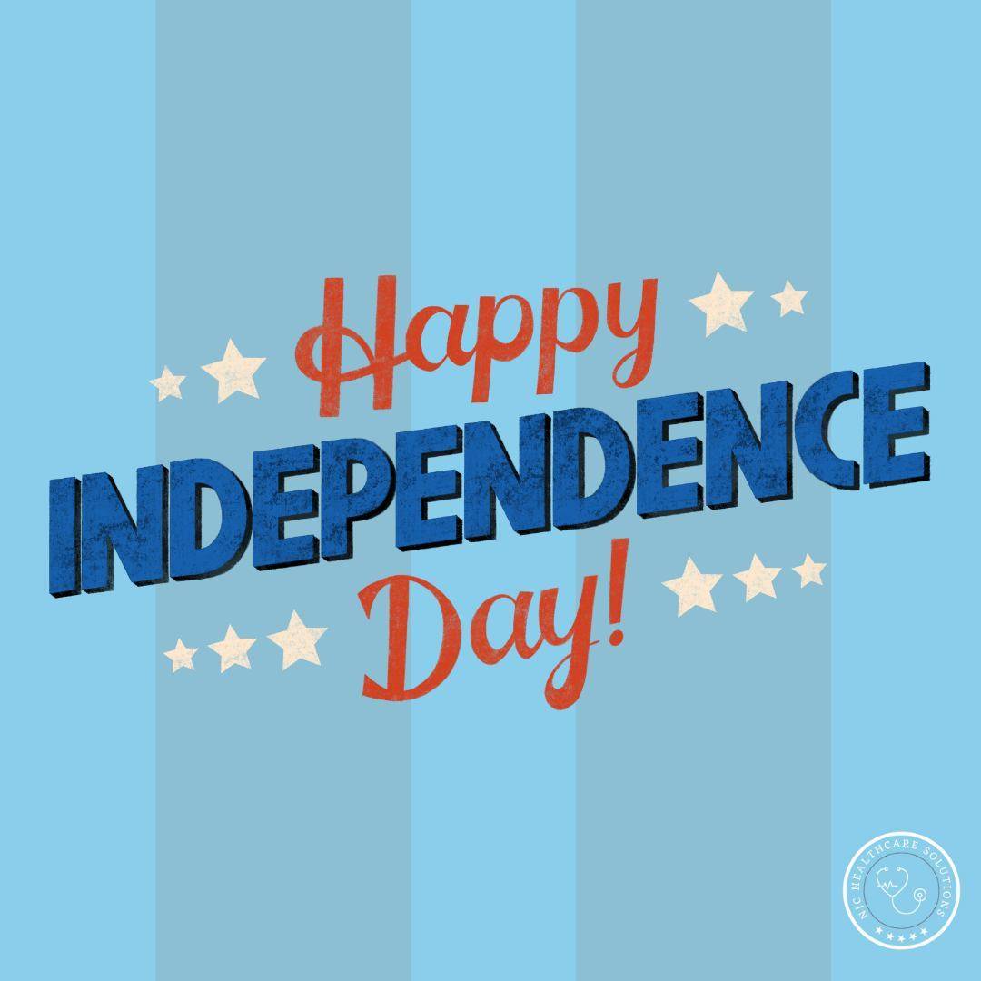 Have a safe and Happy 4th of July from all of us here at NJC Healthcare Solutions.