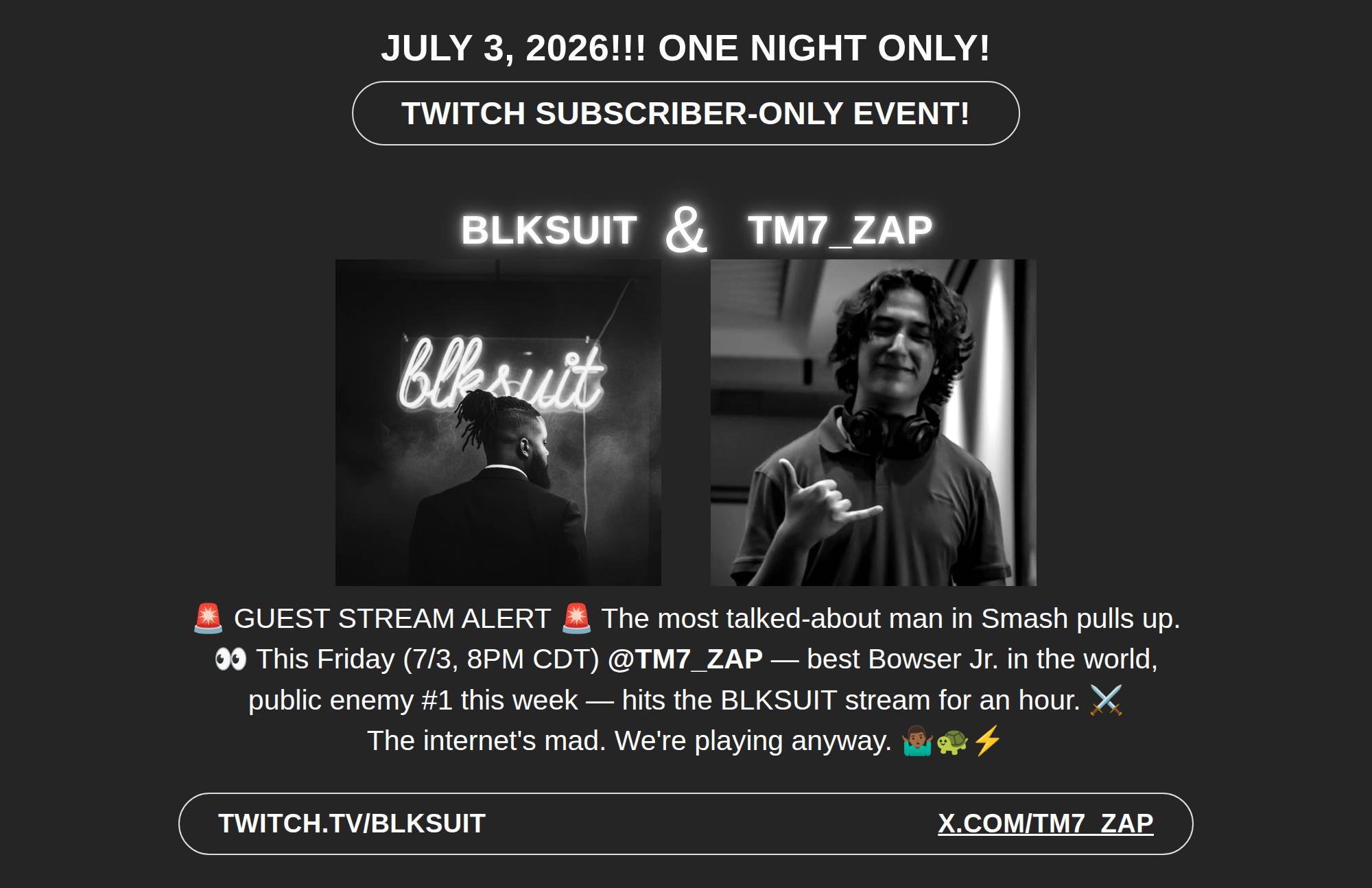 BLKSUIT x TM7_ZAP guest stream flyer, July 3 2026, subscriber-only event