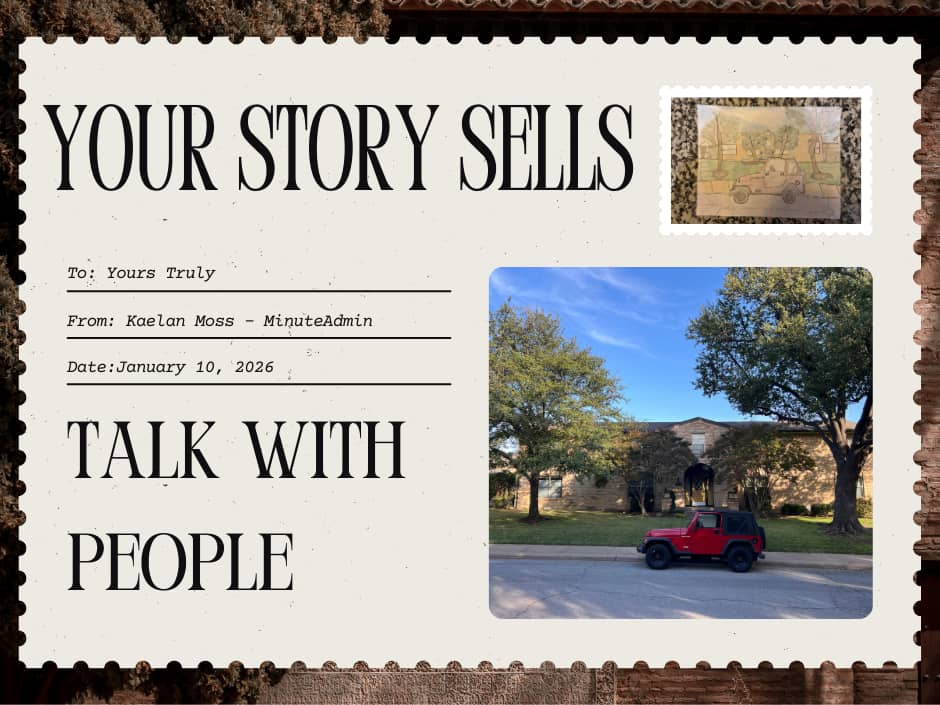 your story sells. go talk with people. a picture of a red jeep in front of a house.