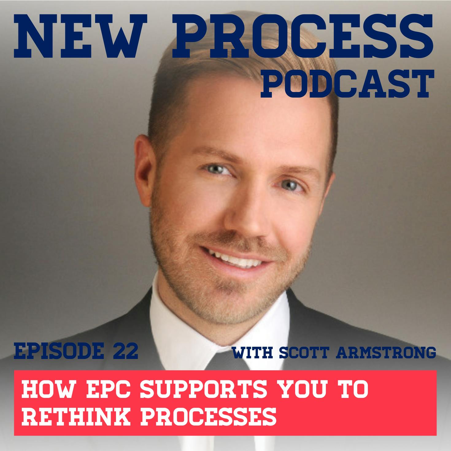 New Process Podcast: How EPC supports you to rethink processess