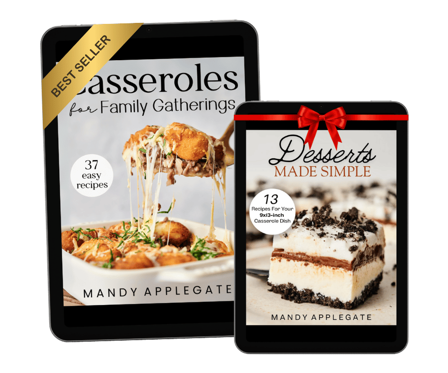 Casserole for Family Gatherings and Desserts Made Simple