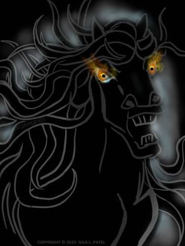 Digital line drawing. A horse seen from chest and shoulders up, facing forward and to the right. The mane is depicted as serpentine locks that whip around the head. The mouth is open, nostrils flared, and the eyes glow with fiery colors that stream up. The black horse is surrounded by a hazy white light, against a black background. Watermark of “Storyfeather” within one lock of hair at left. Copyright notice at bottom center reads, “Copyright © 2025  Nila L. Patel”