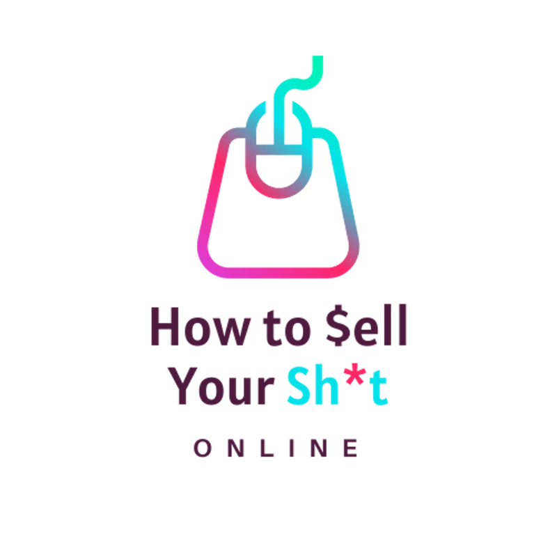 How to $ell Your Sh*t Online logo