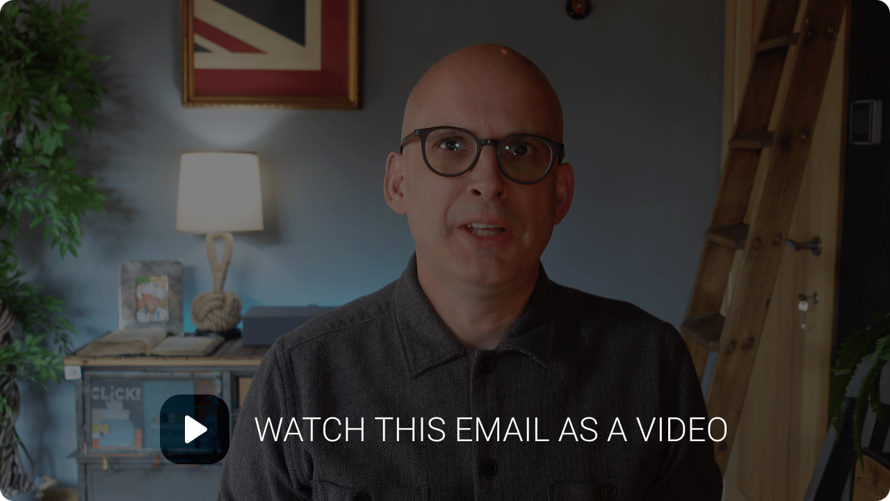 Watch this email as a video