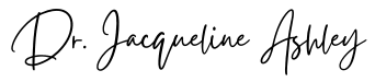Dr. Jacqueline Ashley's name in cursive font