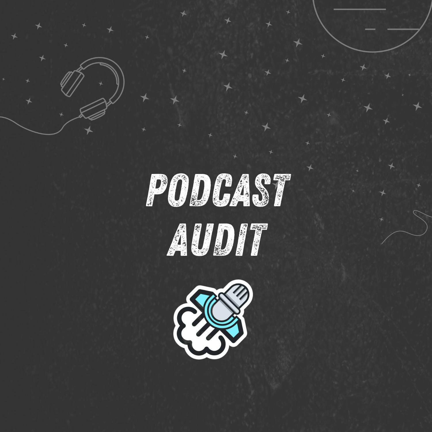 Podcast Growth Audit
