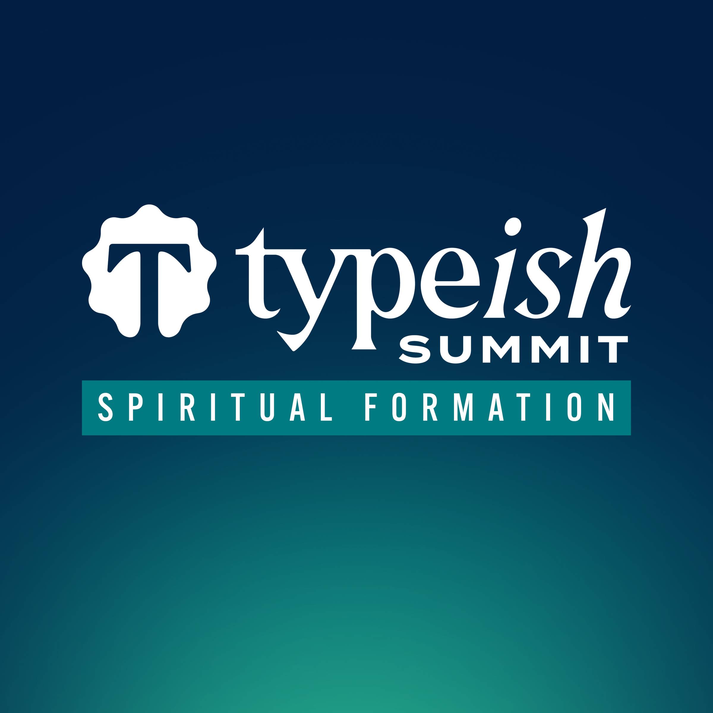 Typeist Spiritual Formation Summit