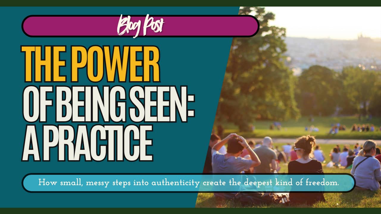 the power of being seen: a apractice