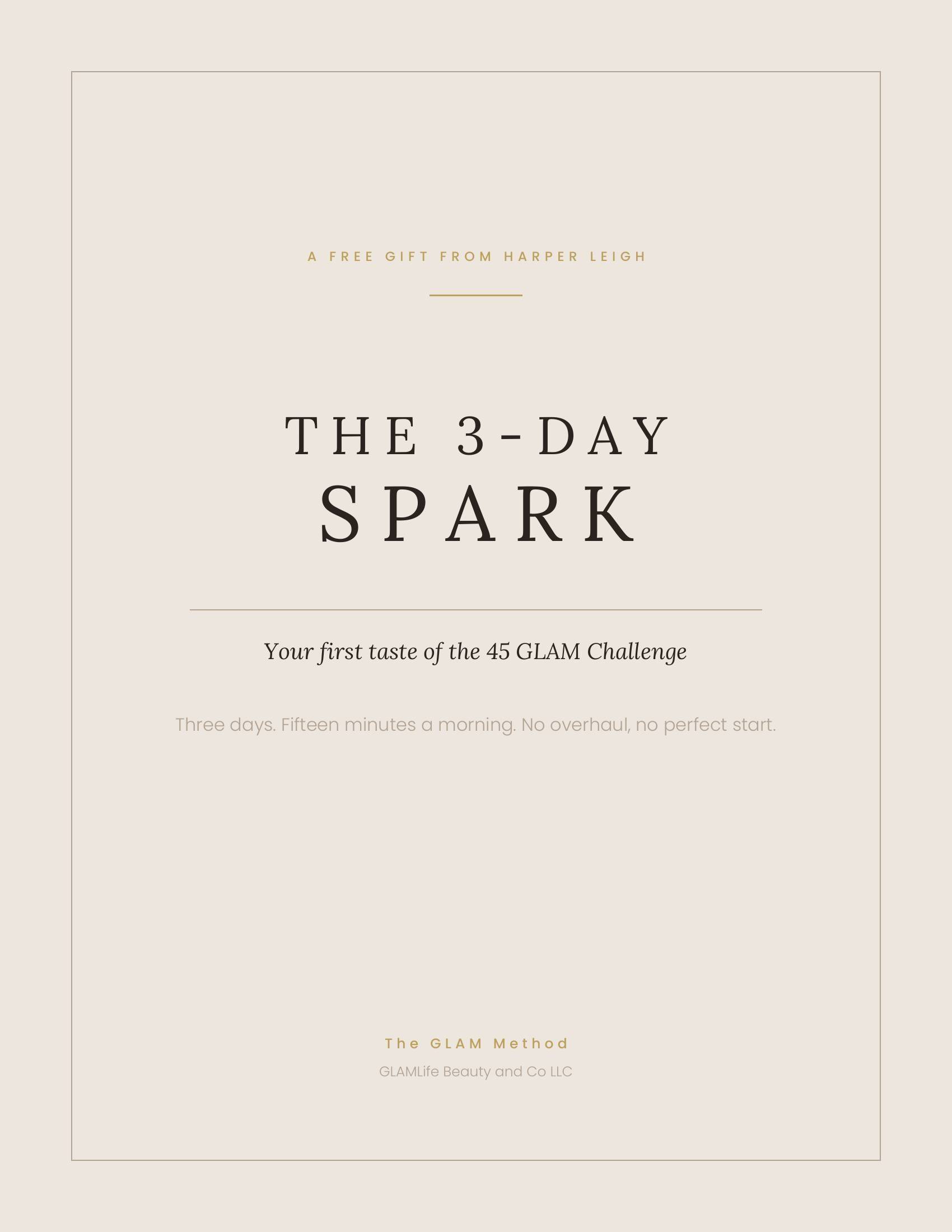 The 3-Day GLAM Spark