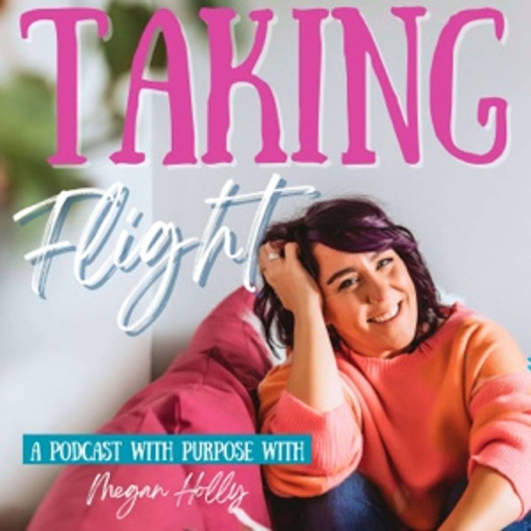 Taking Flight Podcast