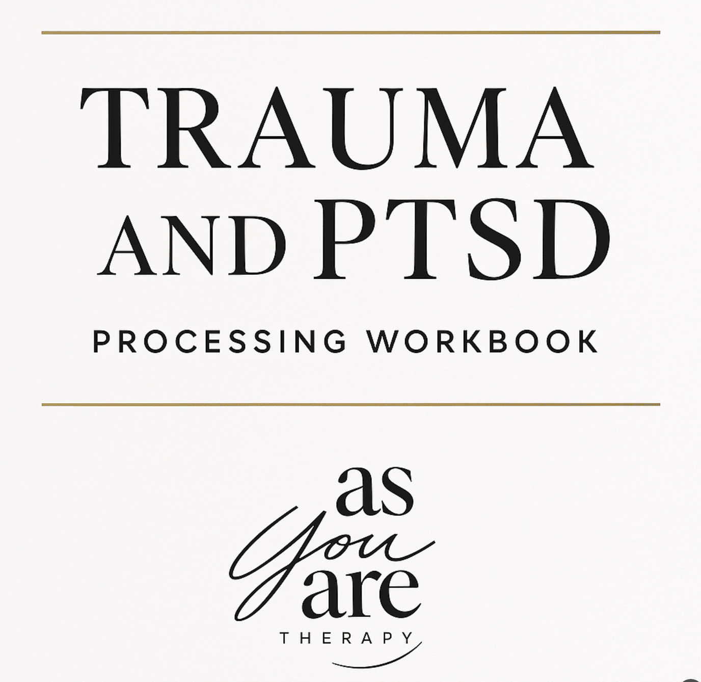 Trauma and PTSD Workbook