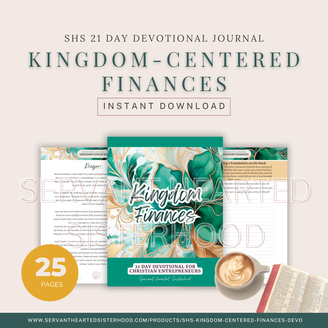 SHS Kingdom-Centered Finances - 21 Day Devo Journal