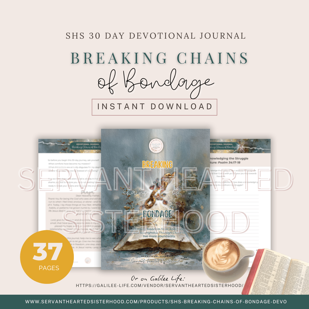 SHS Breaking Chains of Bondage - Devo Journal (Instant Download)