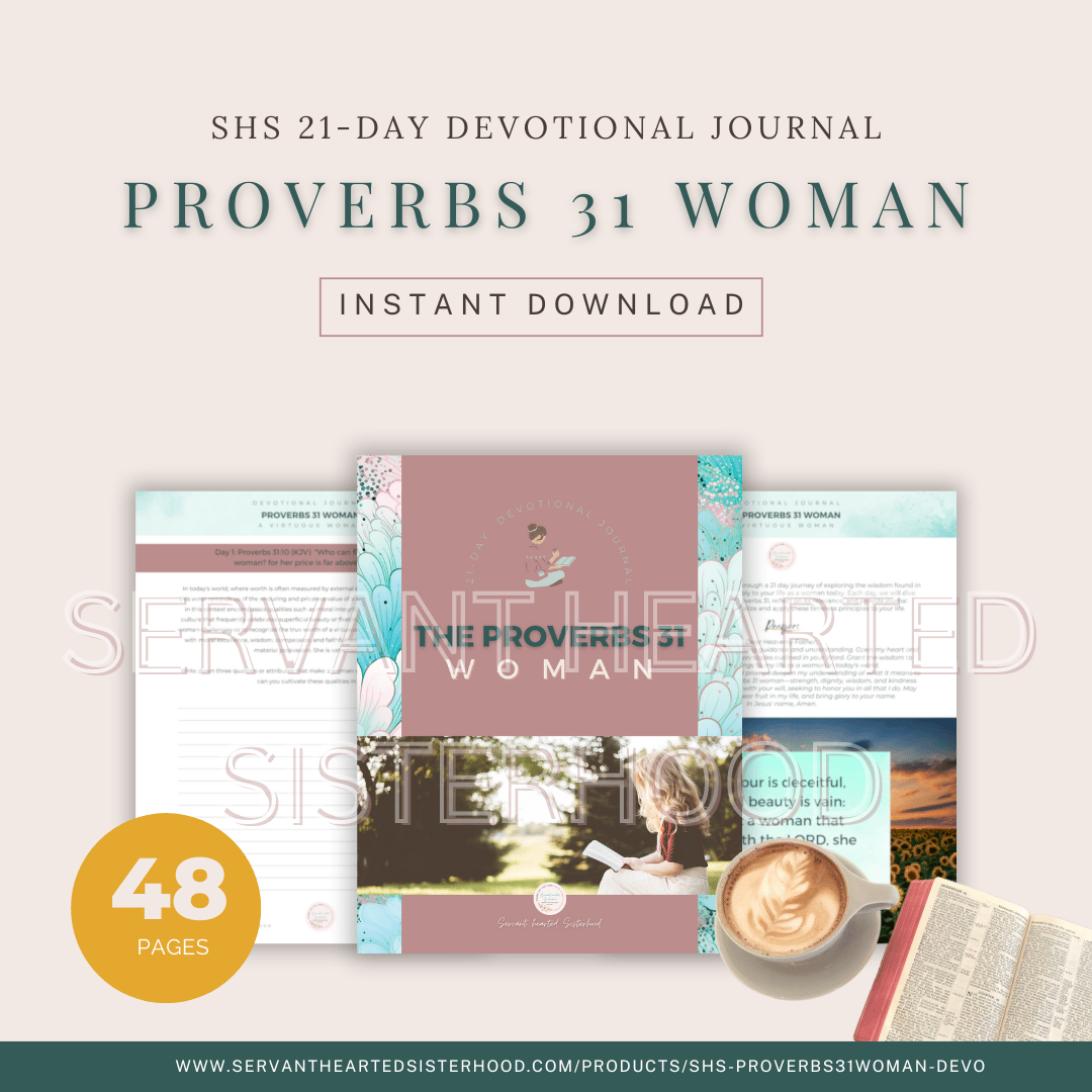 SHS 21-Day Devotional Journal - The Proverbs 31 Woman (Instant Download)