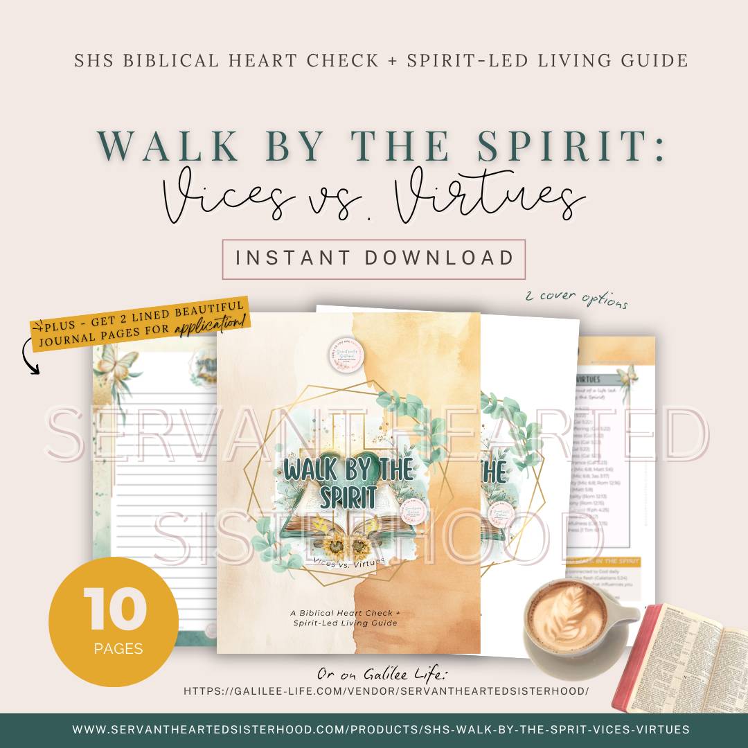 SHS Walk By The Sprit: Vices vs. Virtues (Instant Download)