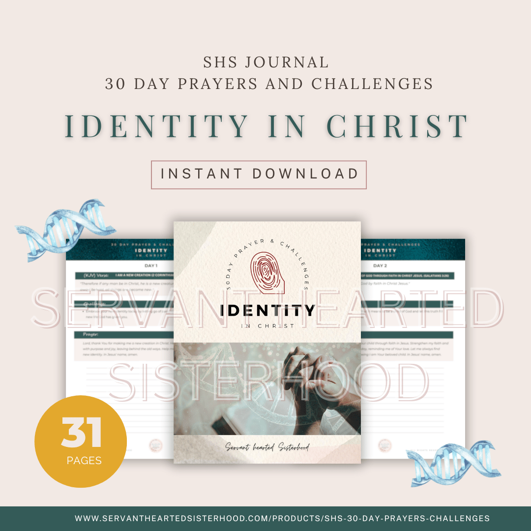 SHS 30 Day Prayers and Challenges - Identity in Christ Journal (Instant Download)