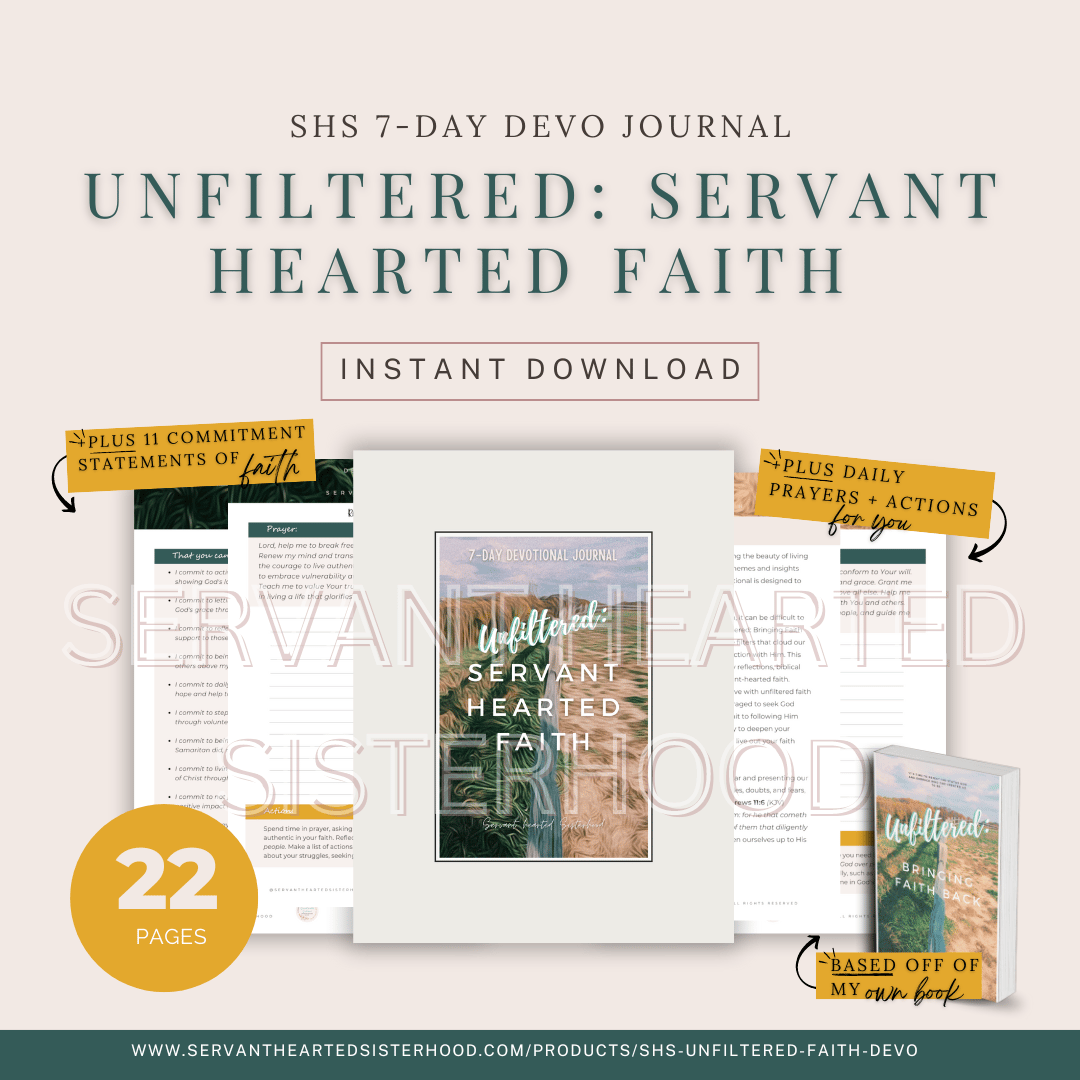 SHS Unfiltered: Servant Hearted Faith 7-Day Devotional Journal