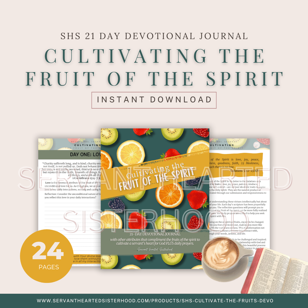 SHS Cultivating The Fruit of the Spirit - 21 Devo Journal